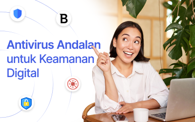 Antivirus Andalan untuk Keamanan Digital