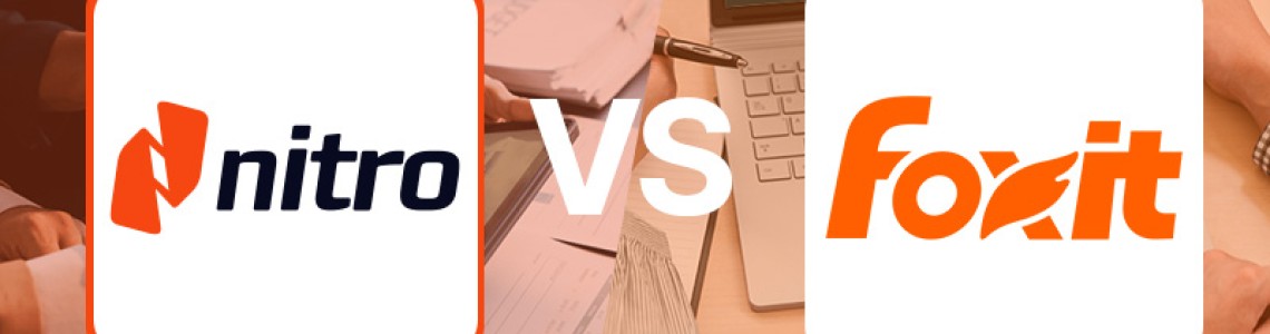 Nitro PDF Pro vs Foxit PDF Editor Pro: Manakah yang Sesuai Denganmu?